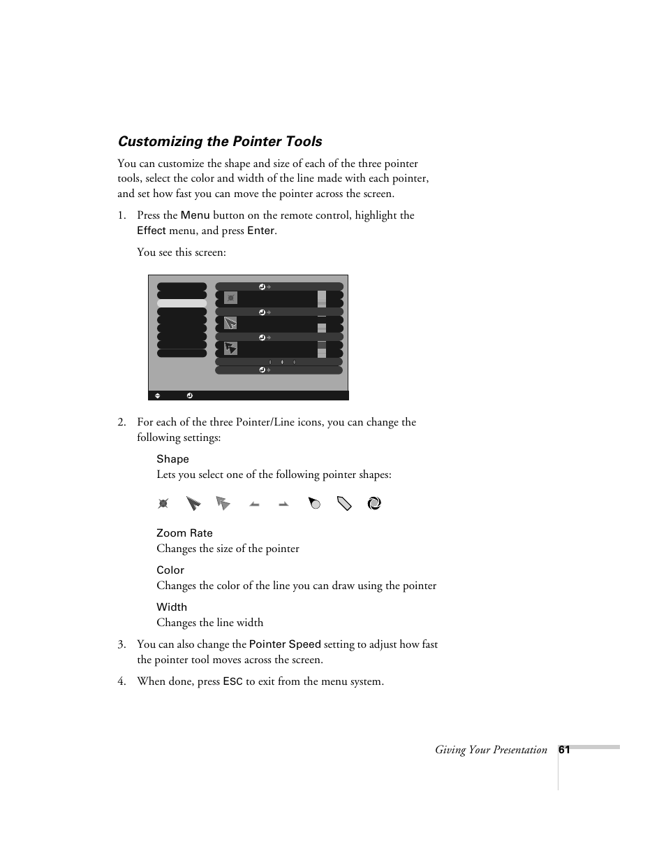 Customizing the pointer tools, Giving your presentation, Button on the remote control, highlight the | Menu, and press, Changes the size of the pointer, Changes the line width 3. you can also change the, Menu, Effect, Enter, Shape | Epson 9300i User Manual | Page 61 / 140