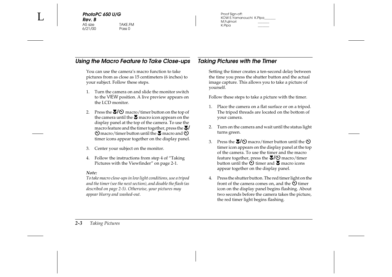 Using the macro feature to take close-ups, Taking pictures with the timer | Epson 650 User Manual | Page 15 / 38