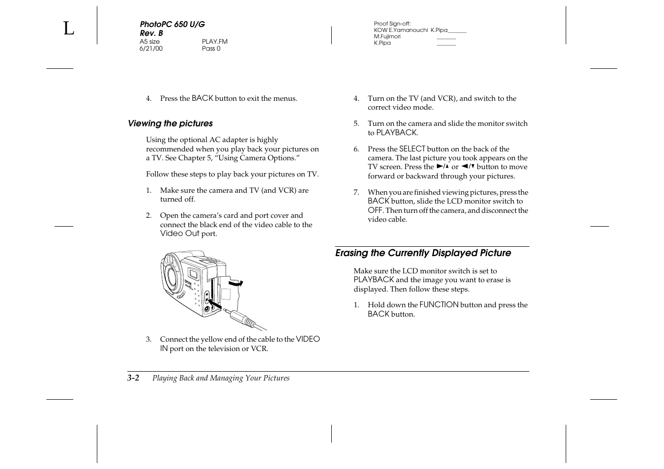 Viewing the pictures, Erasing the currently displayed picture, Erasing the currently displayed picture -2 | Epson 650 User Manual | Page 19 / 38