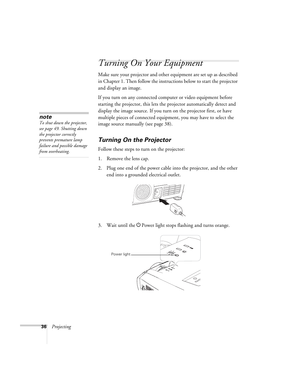 Turning on your equipment, Turning on the projector | Epson 7900p User Manual | Page 36 / 146