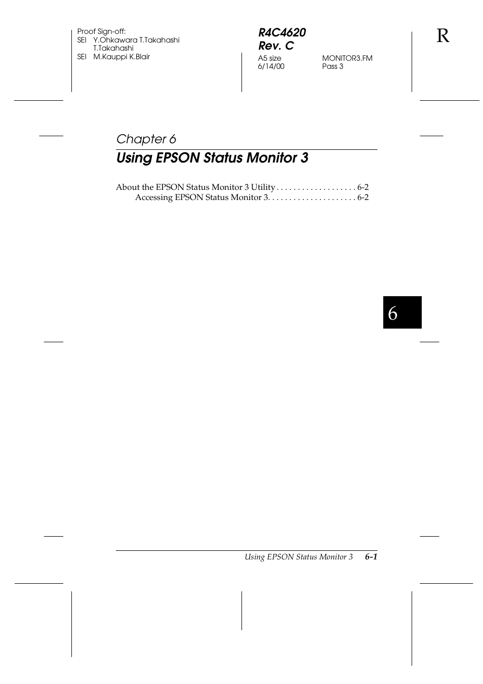 Using epson status monitor 3, Chapter 6, See chapter 6, “using epson status monitor 3 | Epson 24-Pin User Manual | Page 137 / 249