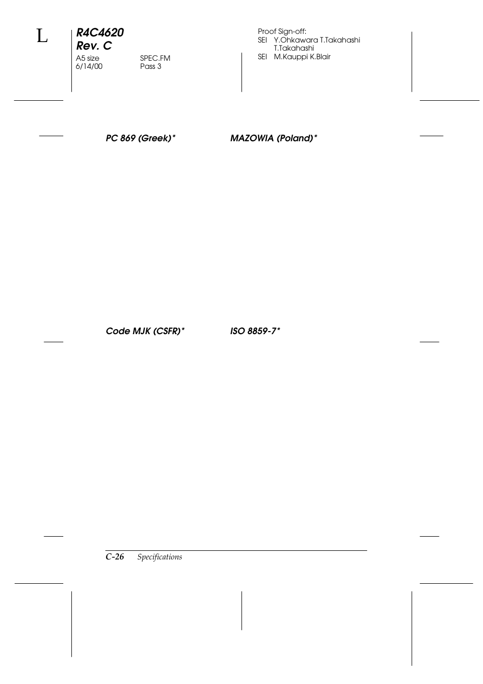 Pc 869 (greek)* mazowia (poland), Code mjk (csfr)* iso 8859-7 | Epson 24-Pin User Manual | Page 220 / 249