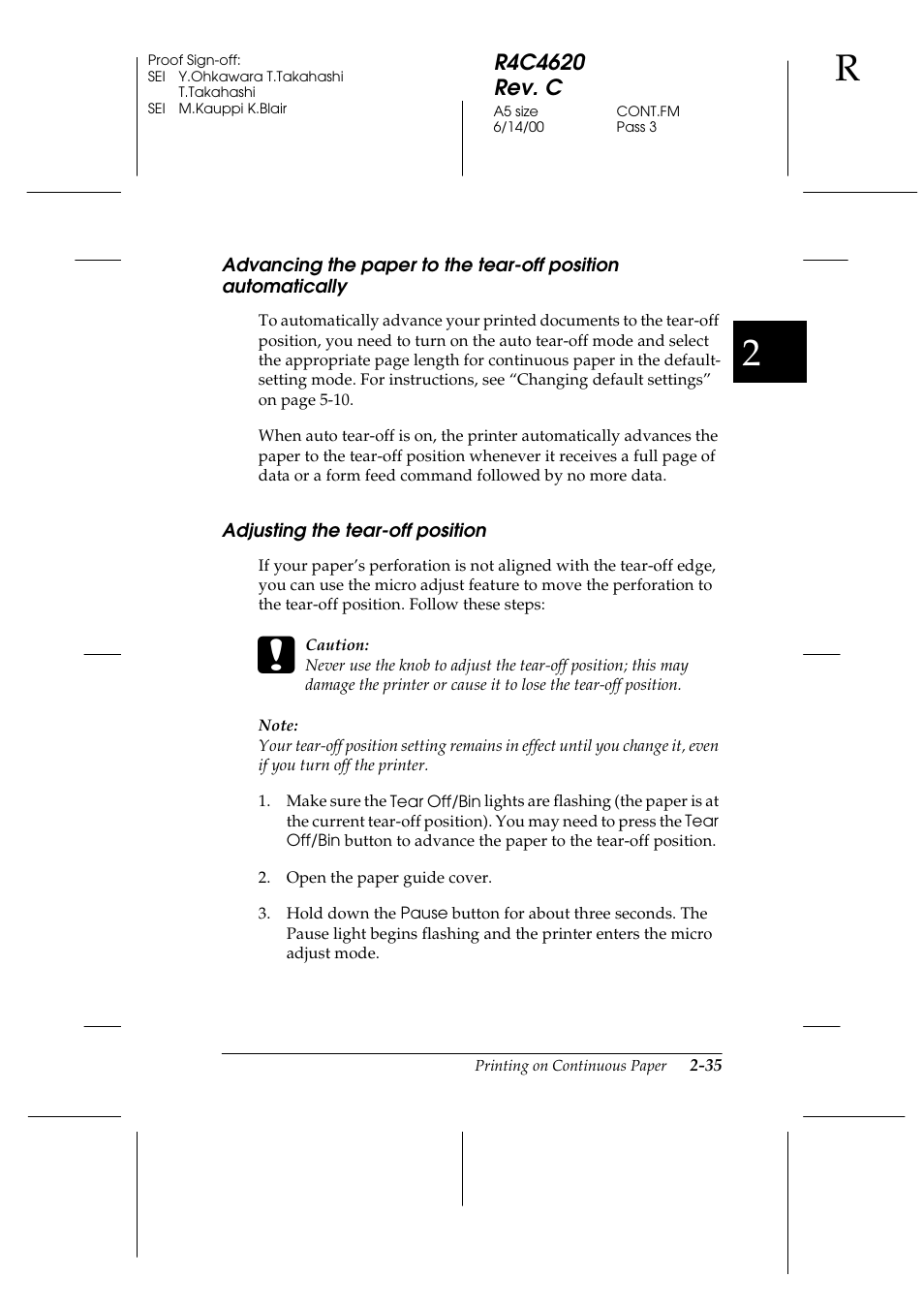 Adjusting the tear-off position, Advancing the paper to the tear-off position, Automatically -35 | Adjusting the tear-off position -35 | Epson 24-Pin User Manual | Page 79 / 249