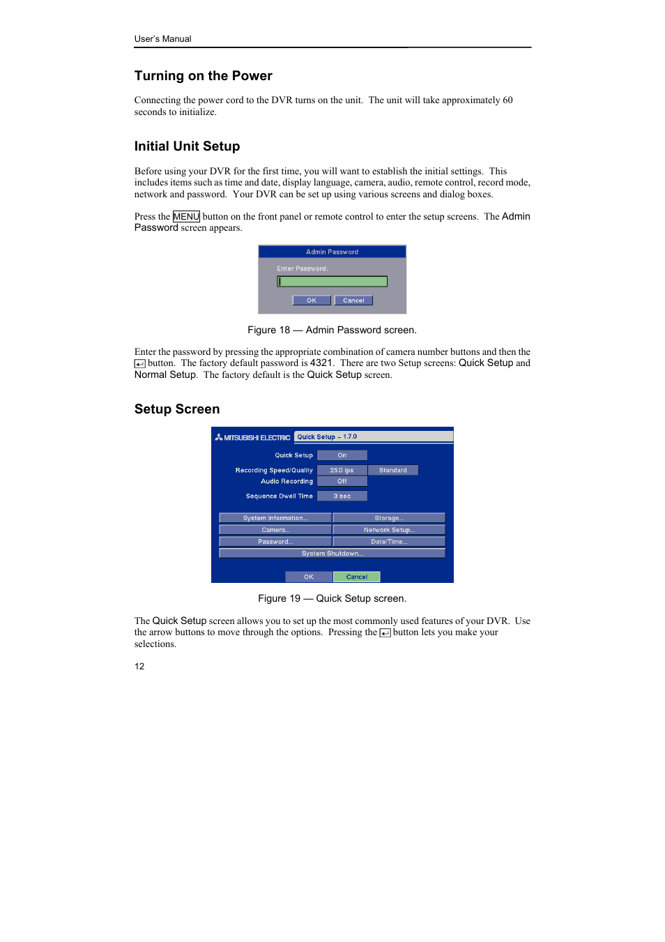 Turning on the power, Initial unit setup, Setup screen | Epson DX-TL4E User Manual | Page 24 / 57