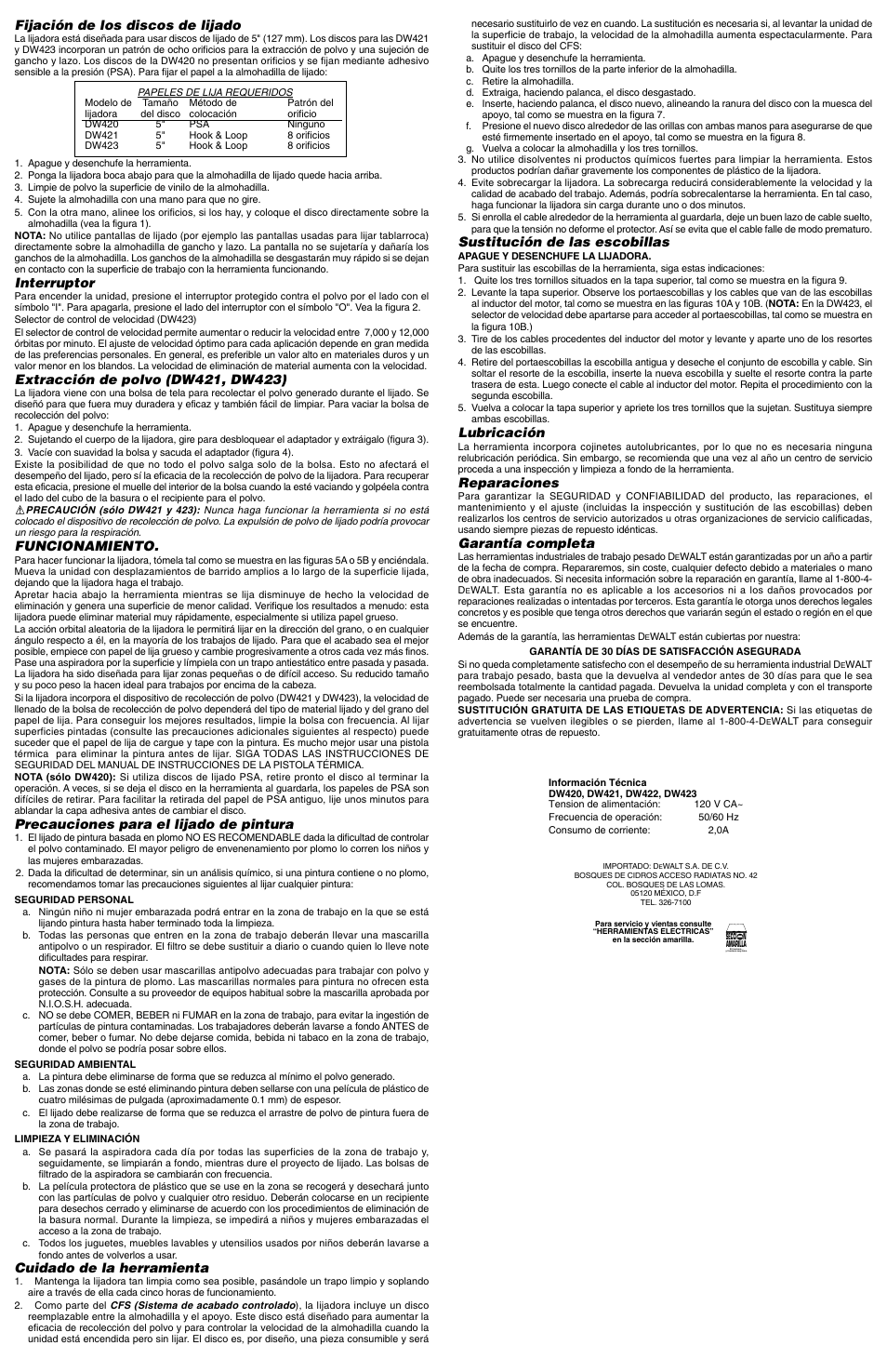 Fijación de los discos de lijado, Interruptor, Funcionamiento | Precauciones para el lijado de pintura, Cuidado de la herramienta, Sustitución de las escobillas, Lubricación, Reparaciones, Garantía completa | Epson DW420 User Manual | Page 5 / 5