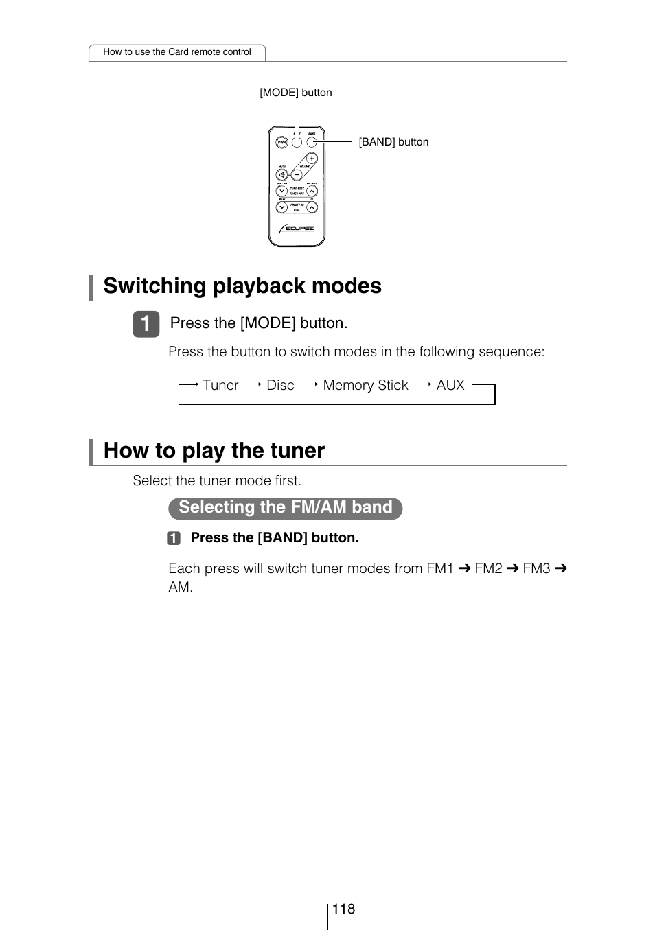 Switching playback modes, How to play the tuner, Selecting the fm/am band | Eclipse - Fujitsu Ten CD5444 User Manual | Page 118 / 152