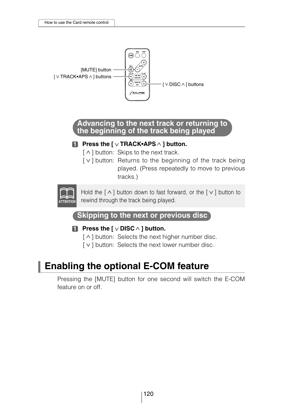 Enabling the optional e-com feature, Skipping to the next or previous disc | Eclipse - Fujitsu Ten CD5444 User Manual | Page 120 / 152