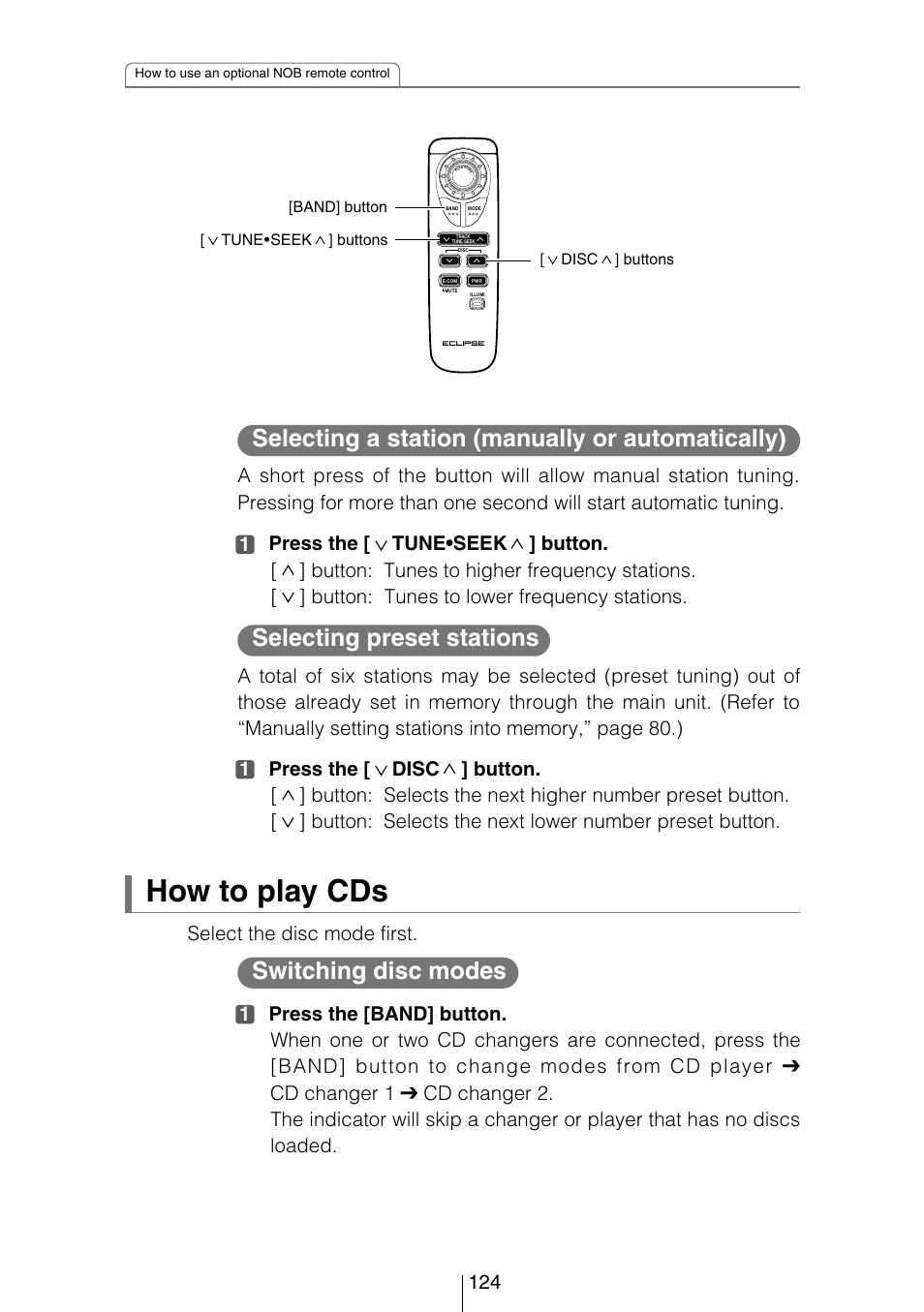 How to play cds, Selecting a station (manually or automatically), Switching disc modes | Selecting preset stations | Eclipse - Fujitsu Ten CD5444 User Manual | Page 124 / 152