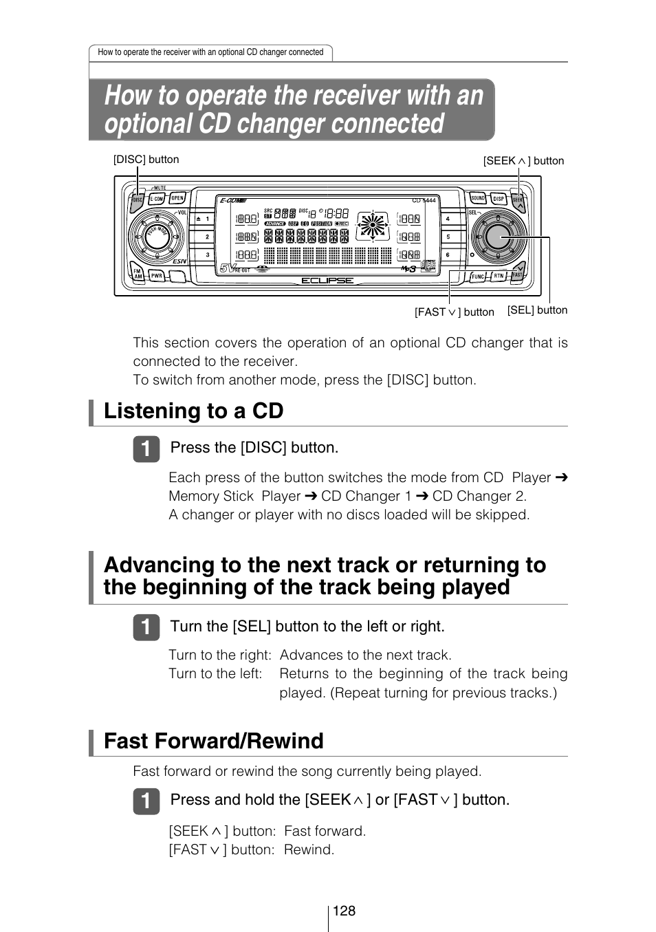 Listening to a cd, Fast forward/rewind | Eclipse - Fujitsu Ten CD5444 User Manual | Page 128 / 152