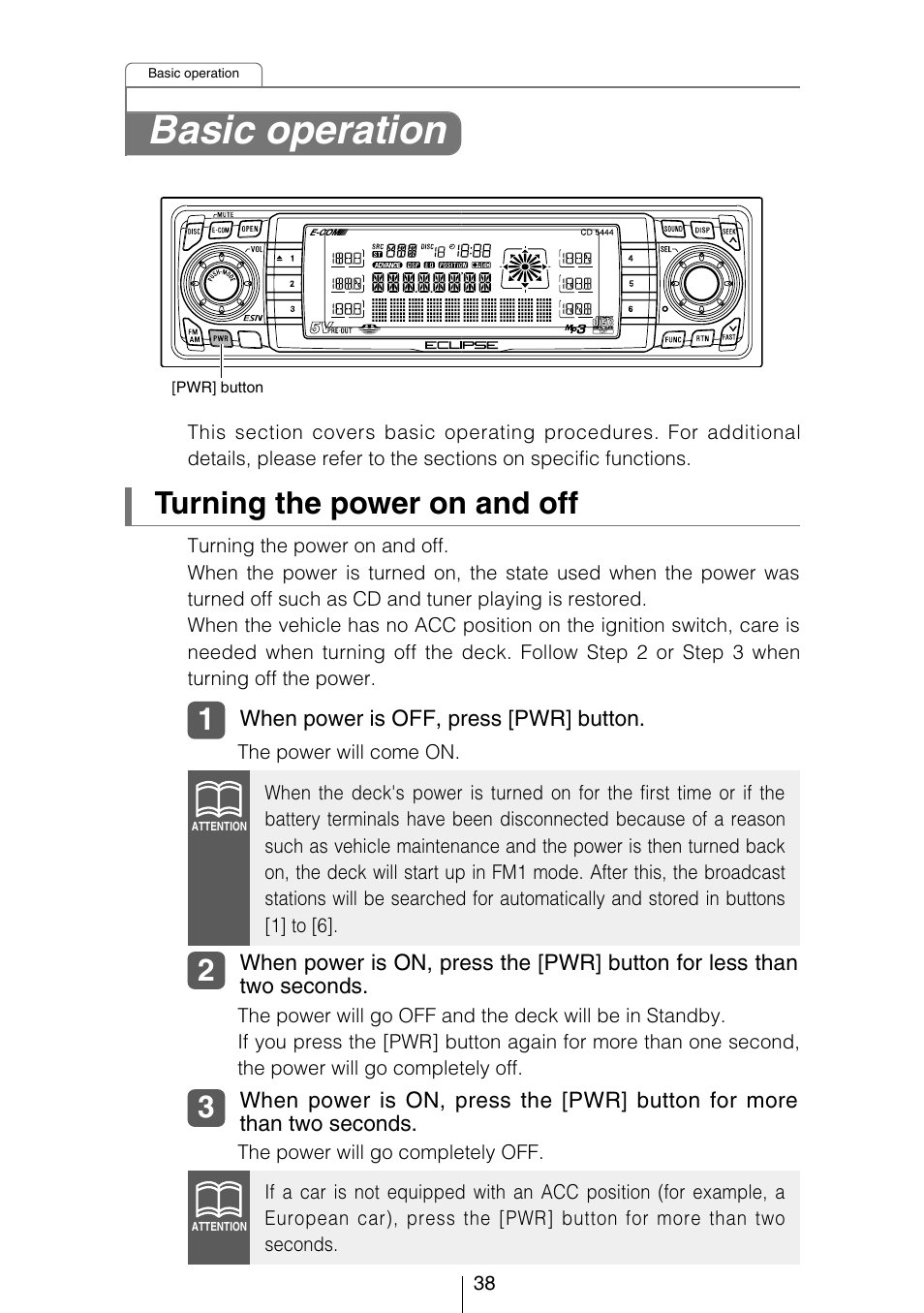 Basic operation, Turning the power on and off | Eclipse - Fujitsu Ten CD5444 User Manual | Page 38 / 152