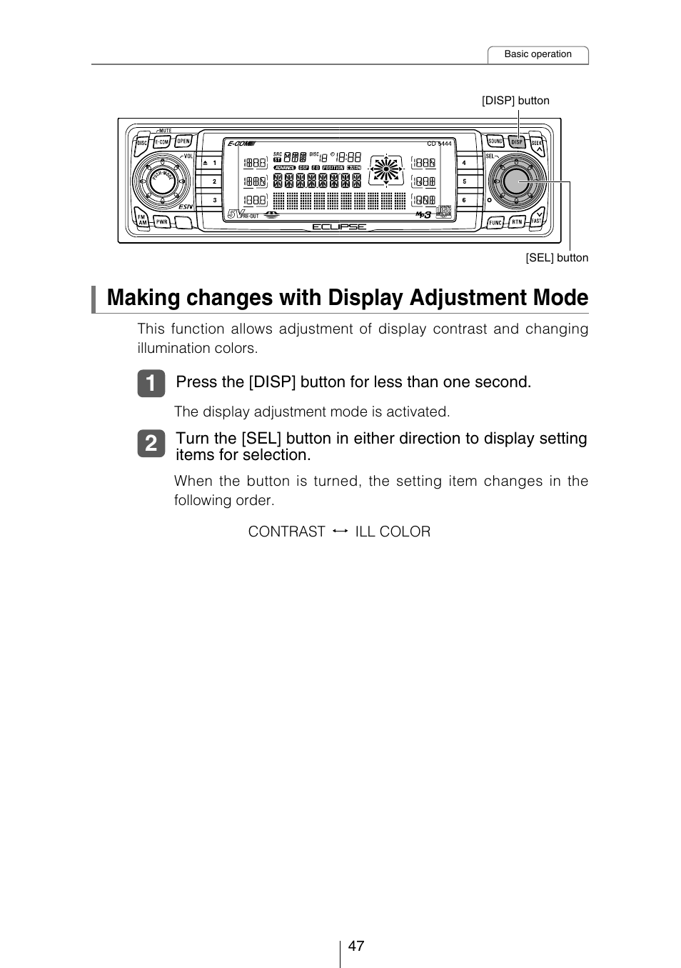 Making changes with display adjustment mode | Eclipse - Fujitsu Ten CD5444 User Manual | Page 47 / 152