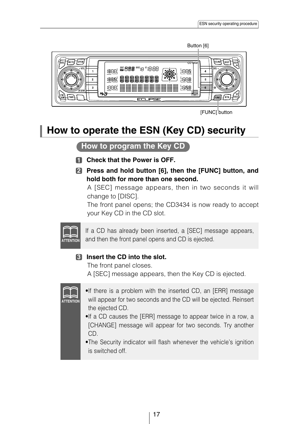 How to operate the esn (key cd) security, How to program the key cd | Eclipse - Fujitsu Ten CD3434 User Manual | Page 17 / 92