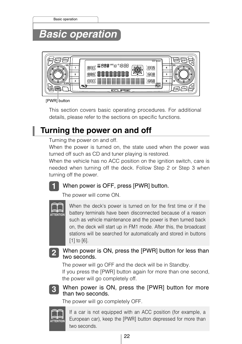 Basic operation, Turning the power on and off | Eclipse - Fujitsu Ten CD3434 User Manual | Page 22 / 92