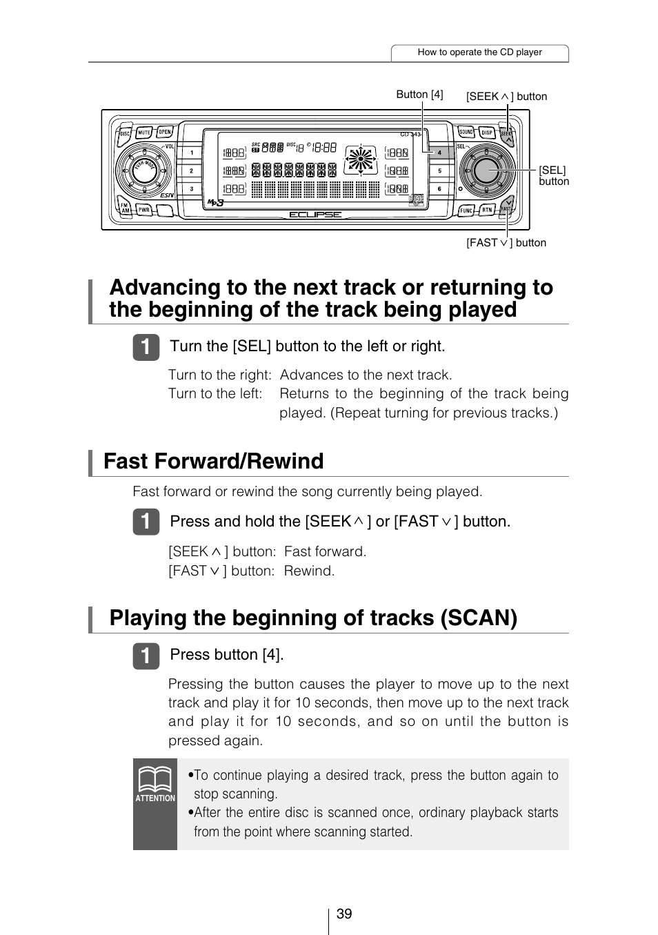 Playing the beginning of tracks (scan), Fast forward/rewind | Eclipse - Fujitsu Ten CD3434 User Manual | Page 39 / 92