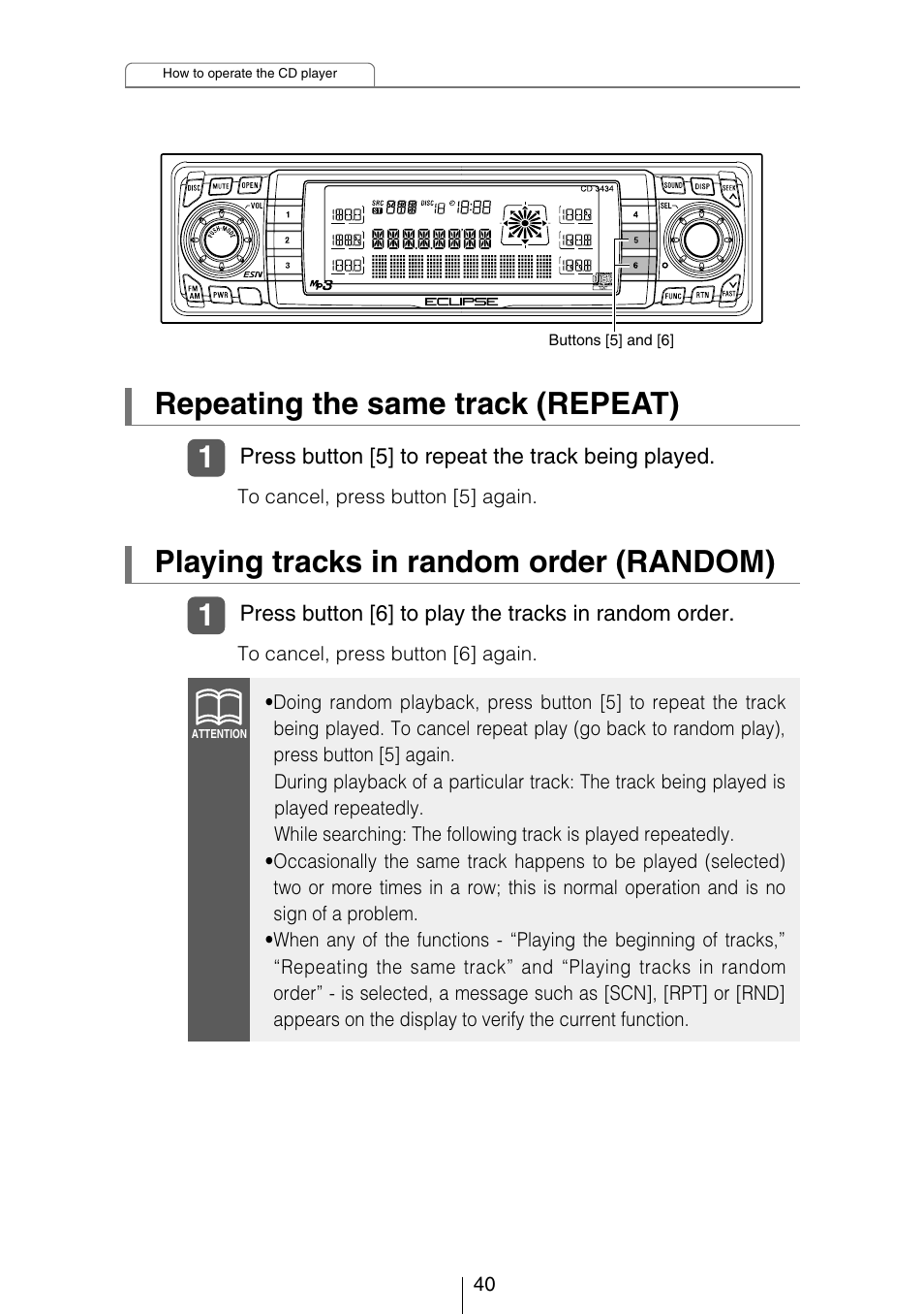 Repeating the same track (repeat), Playing tracks in random order (random) | Eclipse - Fujitsu Ten CD3434 User Manual | Page 40 / 92