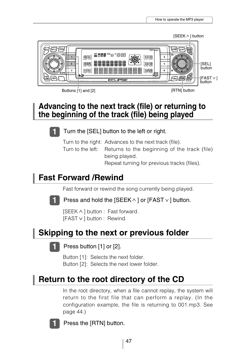 Skipping to the next or previous folder, Return to the root directory of the cd, Fast forward /rewind | Eclipse - Fujitsu Ten CD3434 User Manual | Page 47 / 92