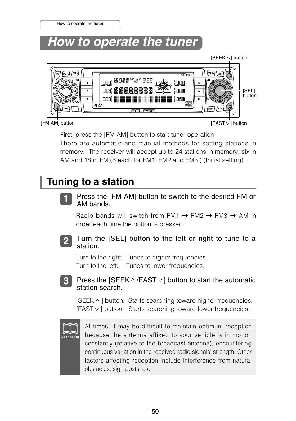 How to operate the tuner, Tuning to a station | Eclipse - Fujitsu Ten CD3434 User Manual | Page 50 / 92