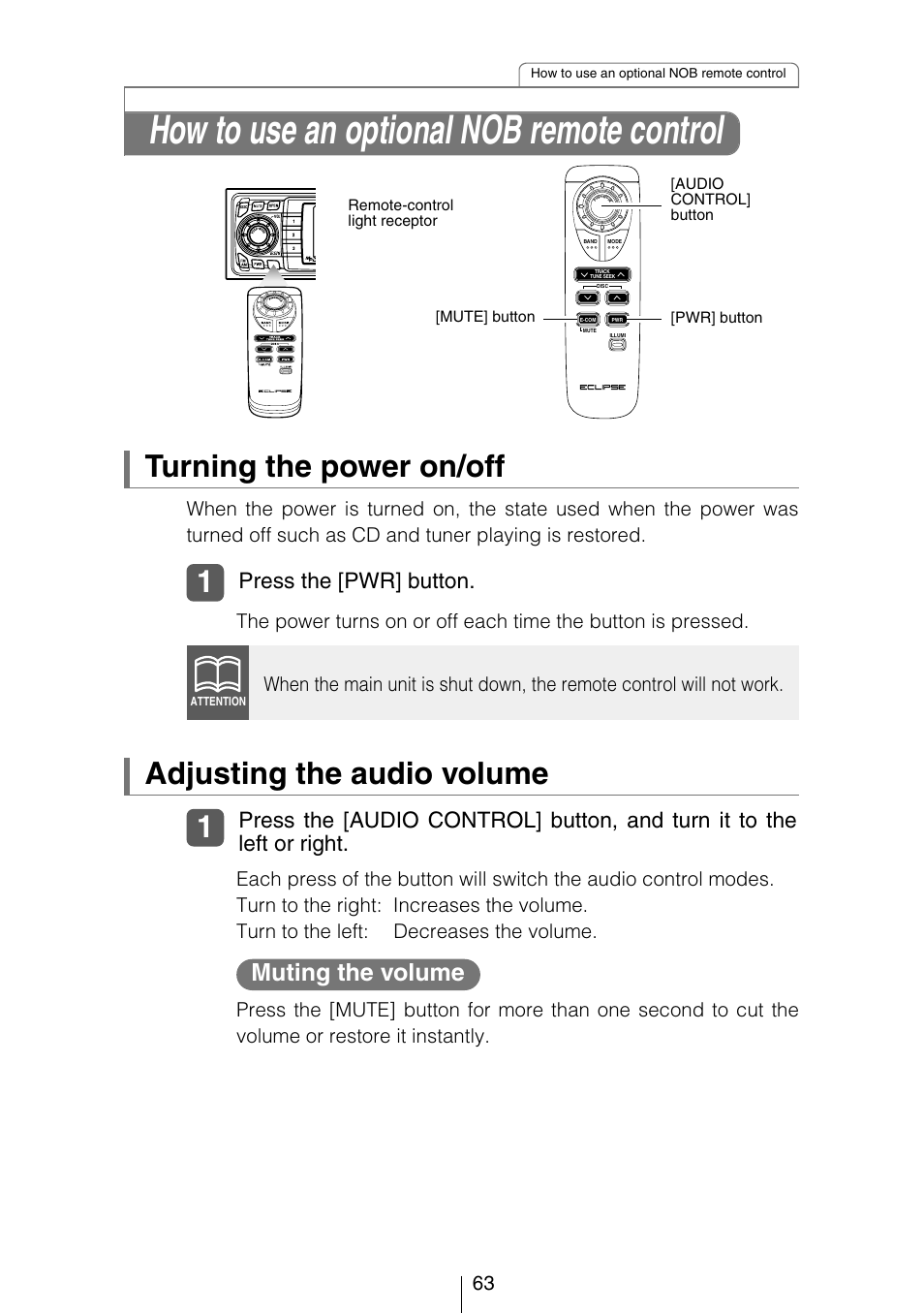 How to use an optional nob remote control, Turning the power on/off, Adjusting the audio volume | Muting the volume, Press the [pwr] button | Eclipse - Fujitsu Ten CD3434 User Manual | Page 63 / 92