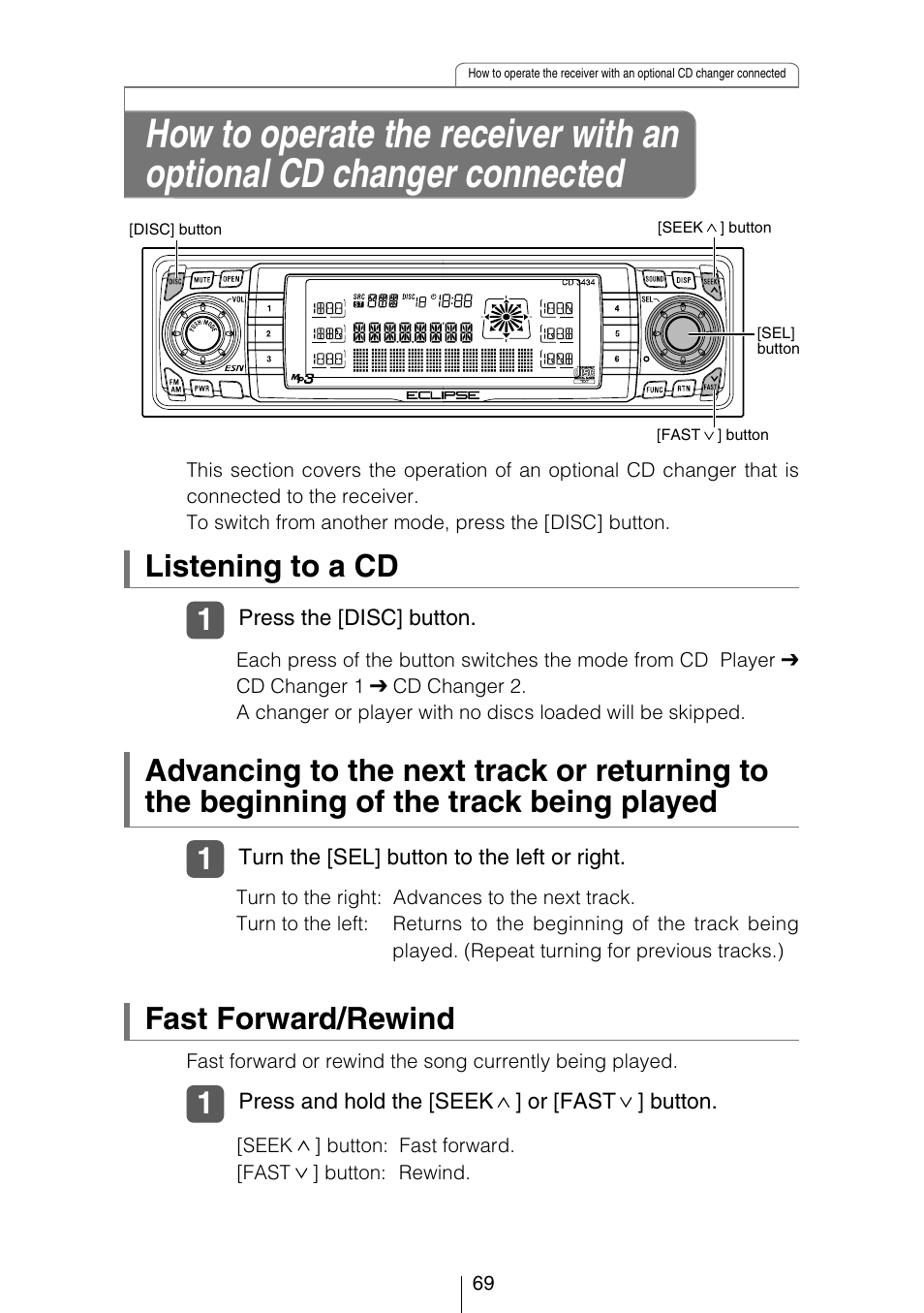 Listening to a cd, Fast forward/rewind | Eclipse - Fujitsu Ten CD3434 User Manual | Page 69 / 92