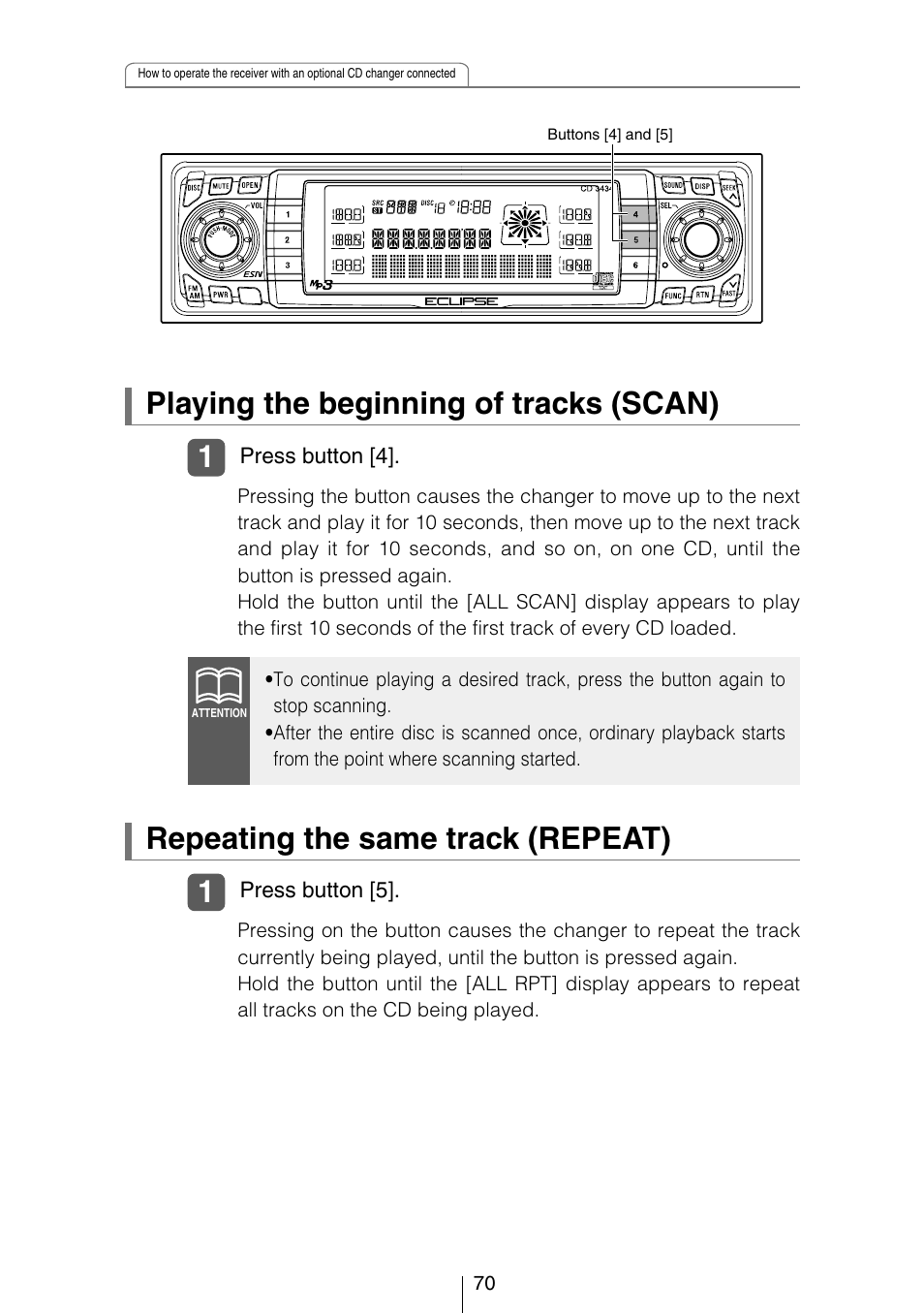 Playing the beginning of tracks (scan), Repeating the same track (repeat) | Eclipse - Fujitsu Ten CD3434 User Manual | Page 70 / 92