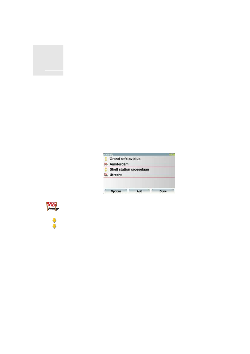Itinerary planning, What is an itinerary, When would i use an itinerary | Creating an itinerary, Itinerary planning 13 | Eclipse - Fujitsu Ten TomTom User Manual | Page 37 / 78
