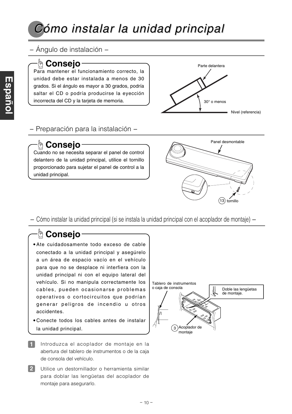 Cómo instalar la unidad pr, Cómo instalar la unidad pr incipal incipal, Consejo | Eclipse - Fujitsu Ten CD7000 User Manual | Page 22 / 36