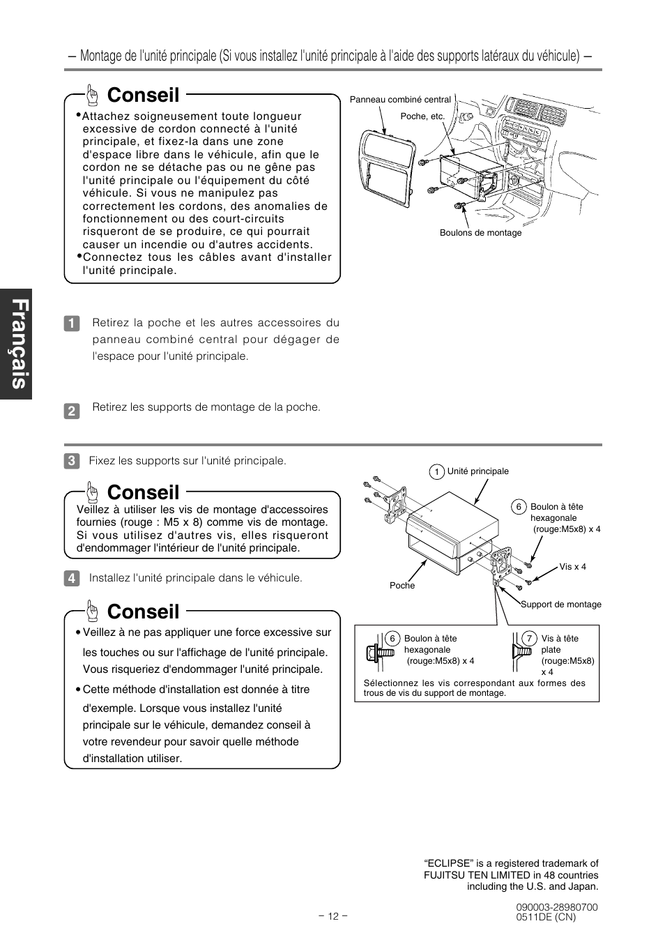 Conseil | Eclipse - Fujitsu Ten CD7000 User Manual | Page 36 / 36