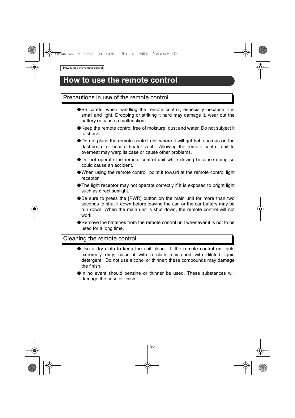 How to use the remote control, Precautions in use of the remote control, Cleaning the remote control | Eclipse - Fujitsu Ten CD5435 User Manual | Page 80 / 128