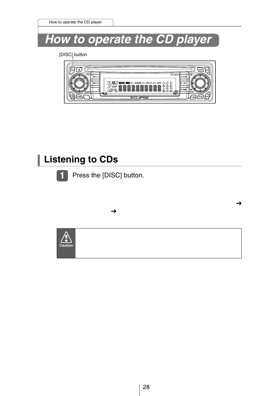 How to operate the cd player, Listening to cds | Eclipse - Fujitsu Ten CH3083  EN User Manual | Page 28 / 76