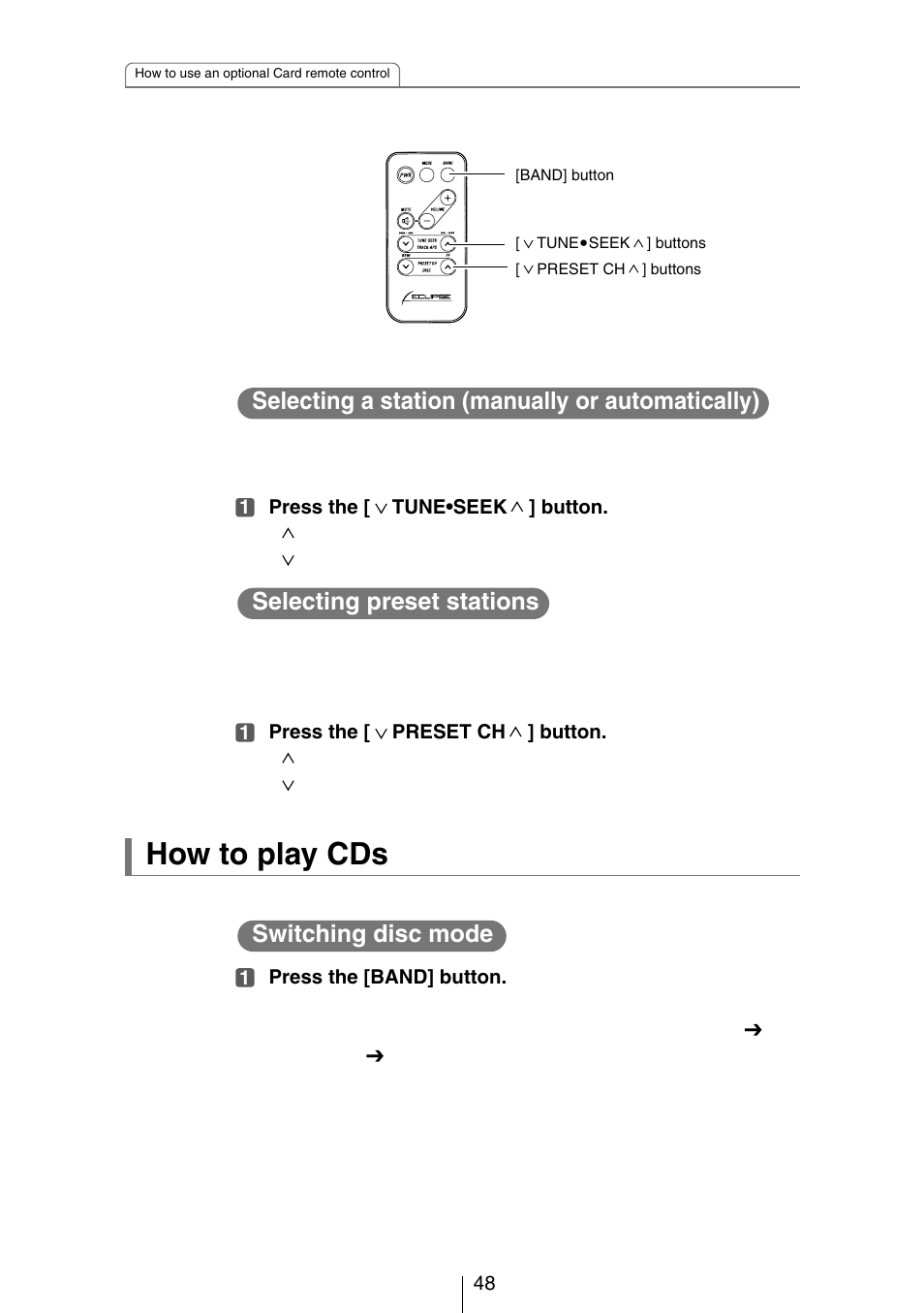 How to play cds, Selecting a station (manually or automatically), Selecting preset stations | Switching disc mode | Eclipse - Fujitsu Ten CH3083  EN User Manual | Page 48 / 76