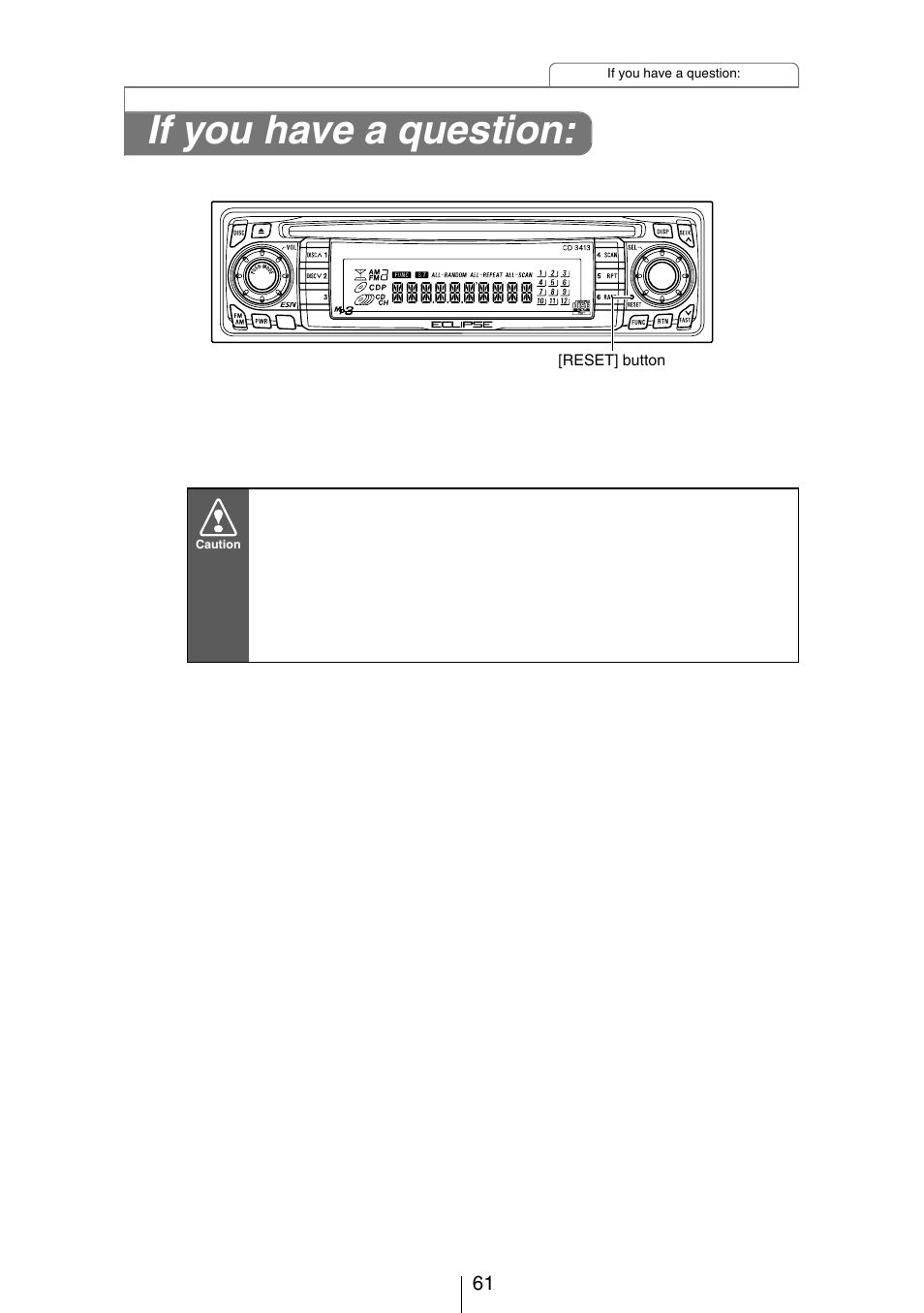 If you have a question | Eclipse - Fujitsu Ten CH3083  EN User Manual | Page 61 / 76