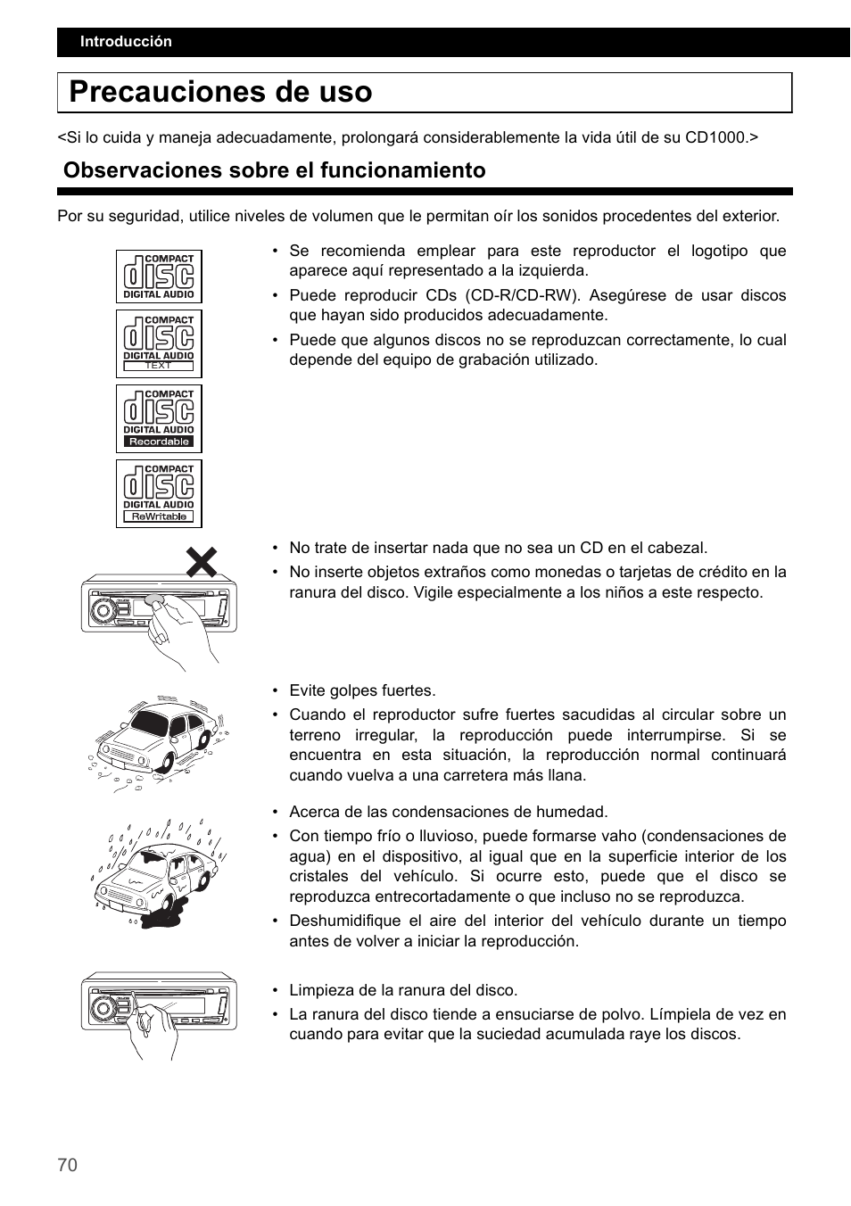 Precauciones de uso, Observaciones sobre el funcionamiento | Eclipse - Fujitsu Ten CD1000 User Manual | Page 70 / 99