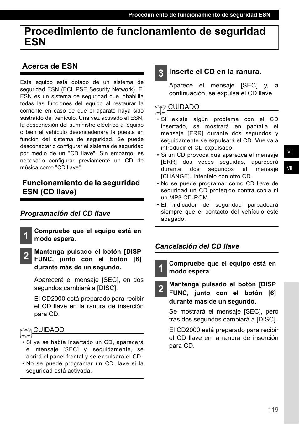 Procedimiento de funcionamiento de seguridad esn, Acerca de esn, Funcionamiento de la seguridad esn (cd llave) | Programación del cd llave, Cancelación del cd llave, Programación del cd llave cancelación del cd llave | Eclipse - Fujitsu Ten CD2000 User Manual | Page 119 / 141