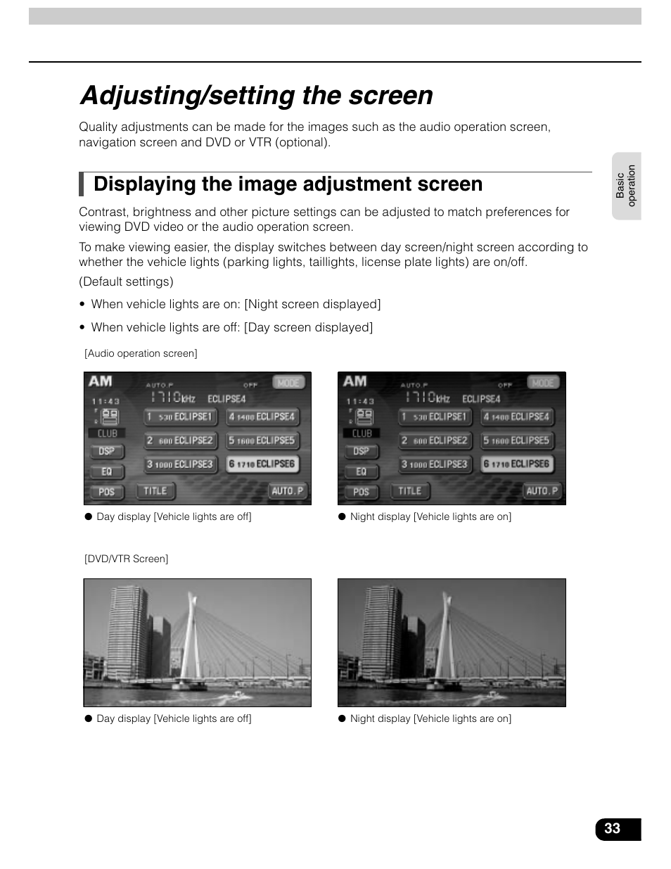 Adjusting/setting the screen, Displaying the image adjustment screen | Eclipse - Fujitsu Ten AVN5435  EN User Manual | Page 34 / 122