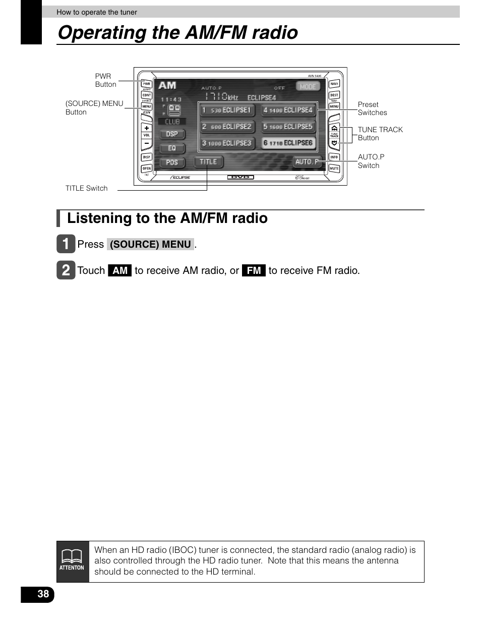 Operating the am/fm radio, Listening to the am/fm radio | Eclipse - Fujitsu Ten AVN5435  EN User Manual | Page 39 / 122