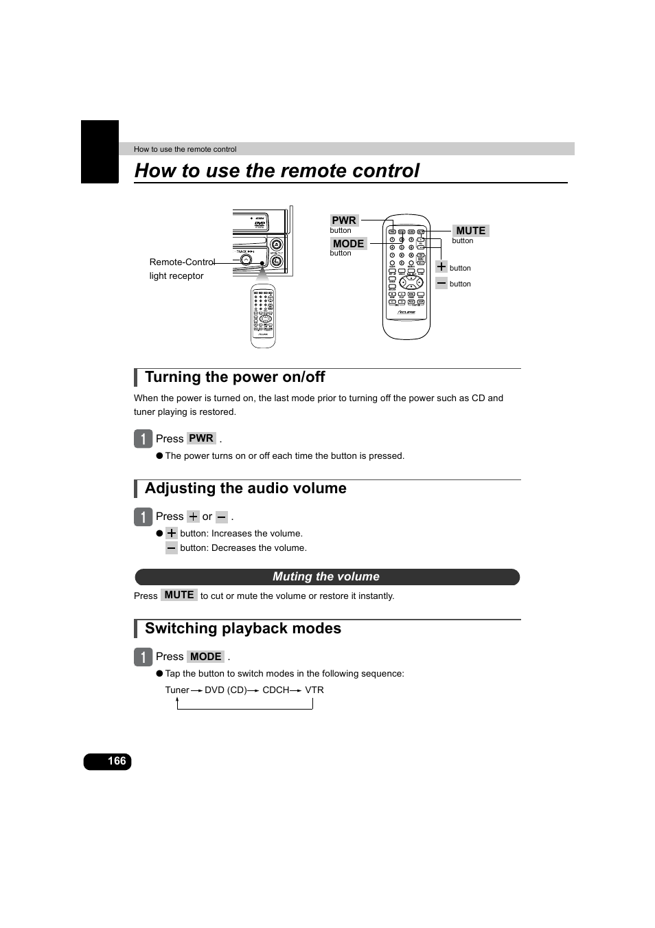 How to use the remote control, Turning the power on/off, Adjusting the audio volume | Muting the volume, Switching playback modes | Eclipse - Fujitsu Ten AVX5000 User Manual | Page 167 / 262