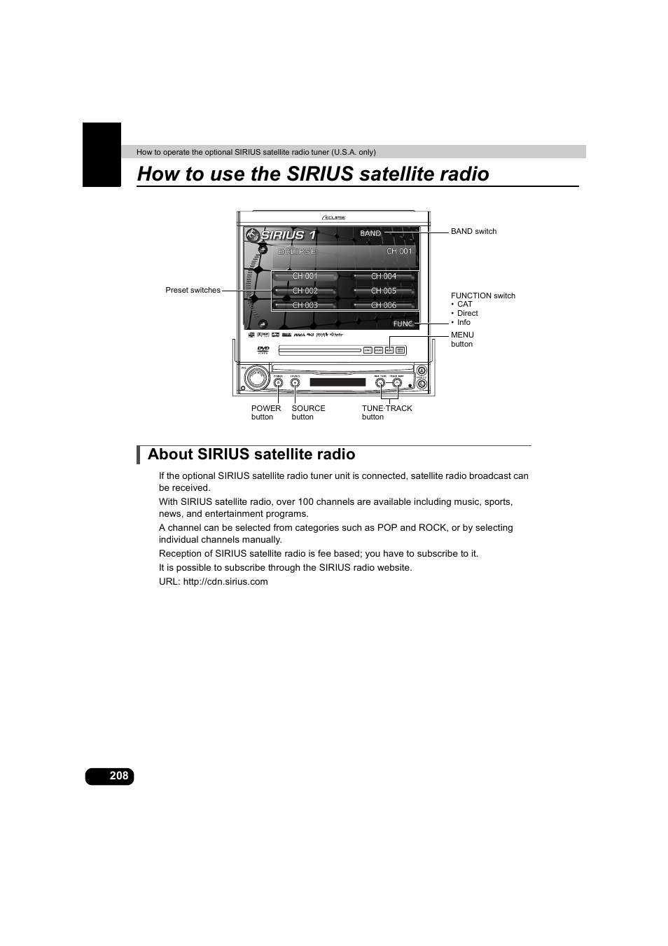 How to use the sirius satellite radio, About sirius satellite radio | Eclipse - Fujitsu Ten AVX5000 User Manual | Page 209 / 262