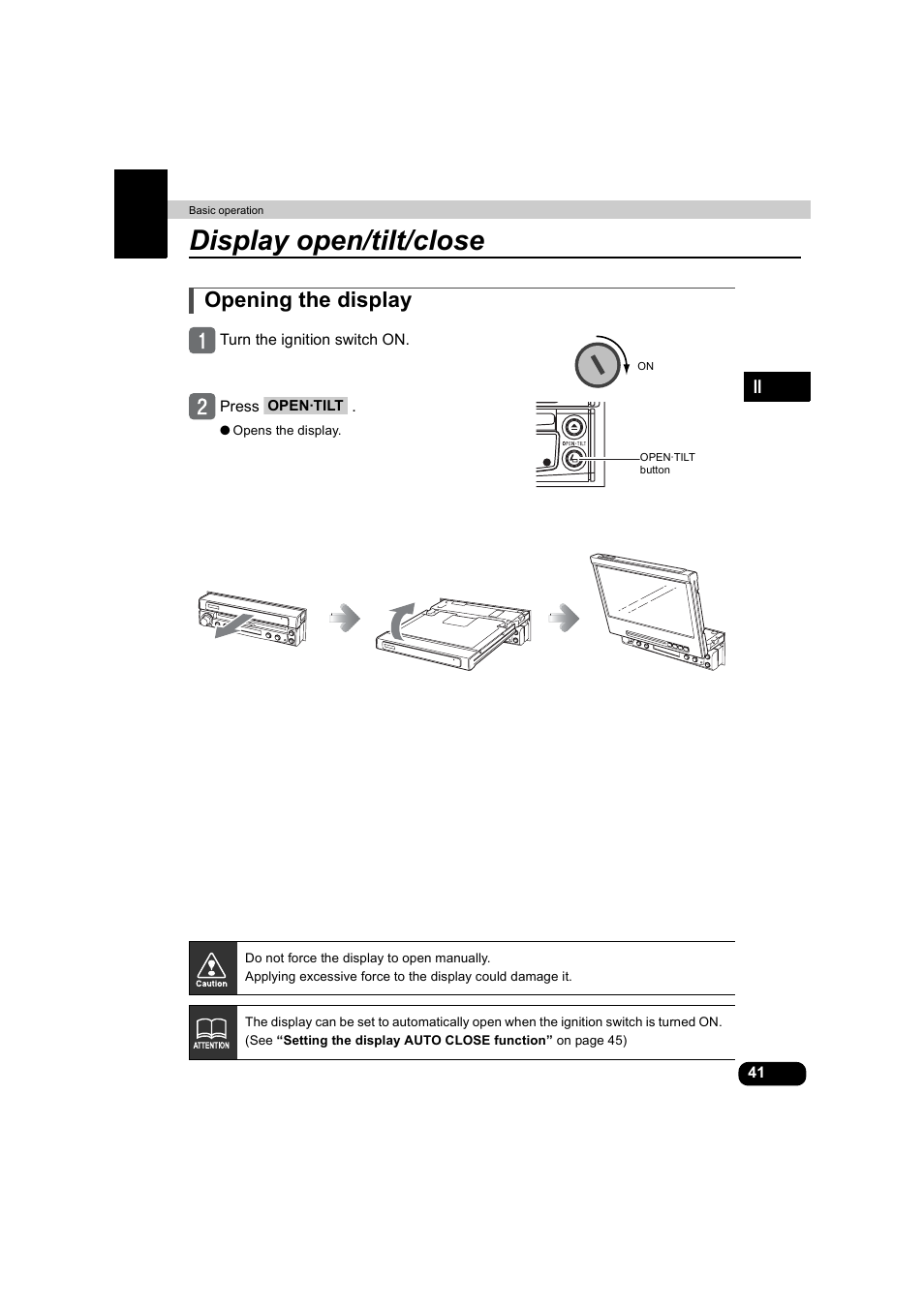 Display open/tilt/close, Opening the display | Eclipse - Fujitsu Ten AVX5000 User Manual | Page 42 / 262