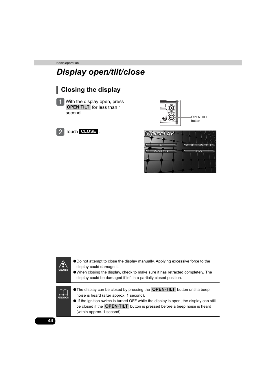 Closing the display, Display open/tilt/close | Eclipse - Fujitsu Ten AVX5000 User Manual | Page 45 / 262