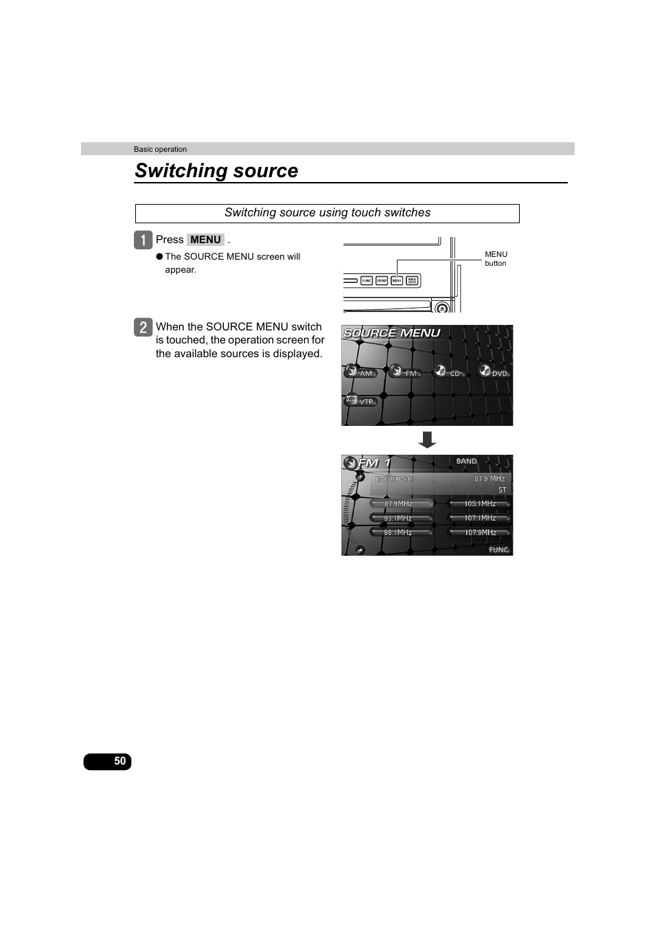 Switching source using touch switches, Switching source | Eclipse - Fujitsu Ten AVX5000 User Manual | Page 51 / 262