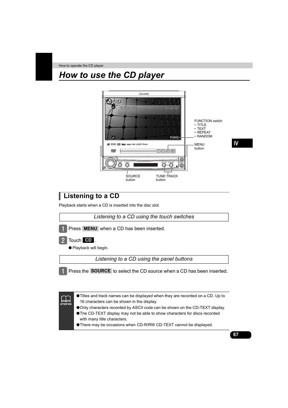 How to operate the cd player, How to use the cd player, Listening to a cd | Listening to a cd using the touch switches, Listening to a cd using the panel buttons | Eclipse - Fujitsu Ten AVX5000 User Manual | Page 88 / 262