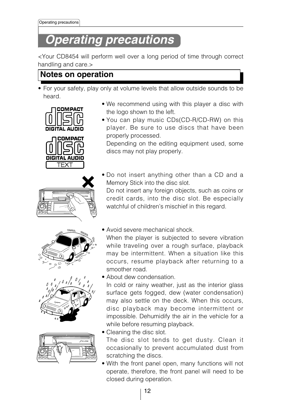 Operating precautions | Eclipse - Fujitsu Ten CD8454 User Manual | Page 12 / 180