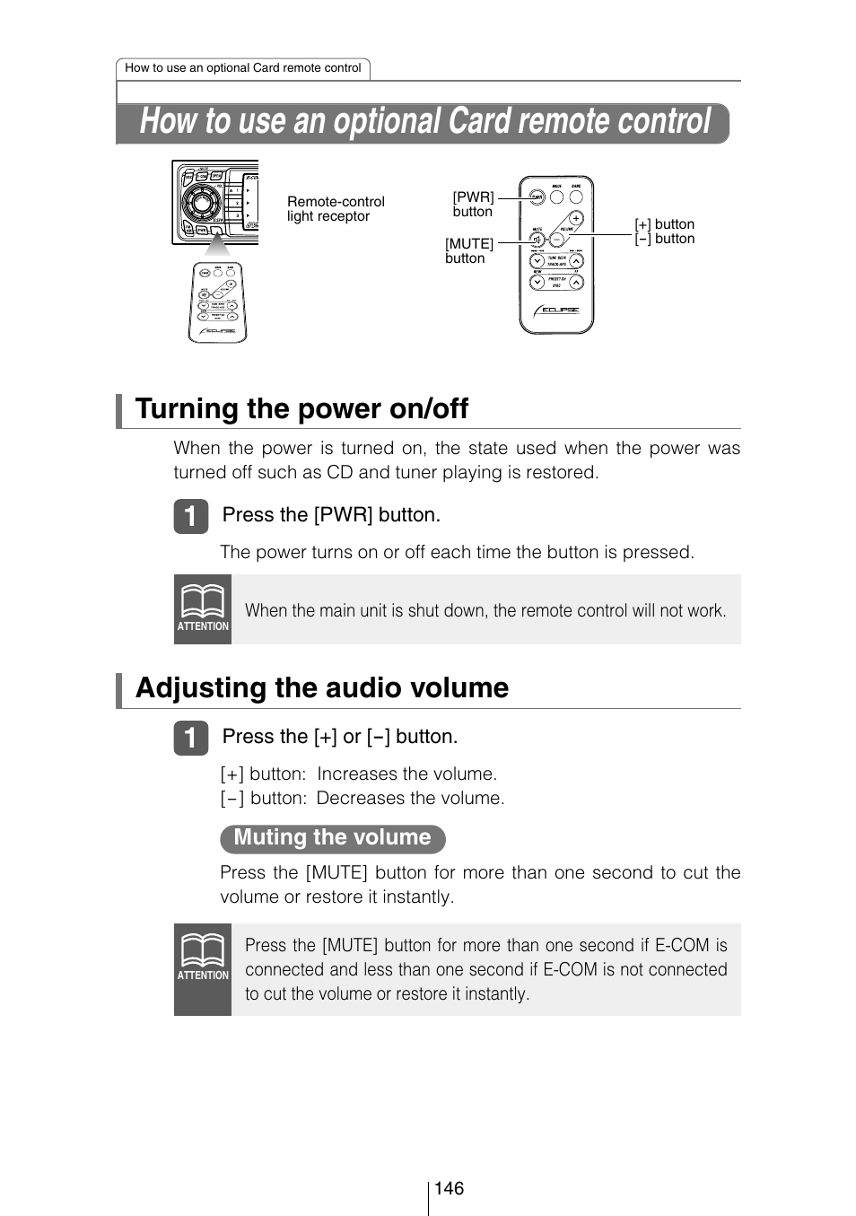 How to use an optional card remote control, Turning the power on/off, Adjusting the audio volume | Muting the volume | Eclipse - Fujitsu Ten CD8454 User Manual | Page 146 / 180