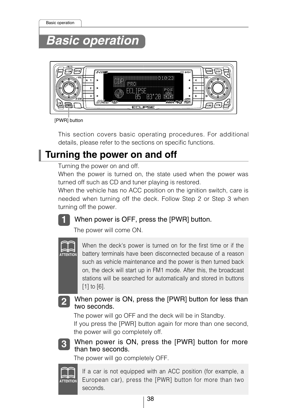 Basic operation, Turning the power on and off | Eclipse - Fujitsu Ten CD8454 User Manual | Page 38 / 180