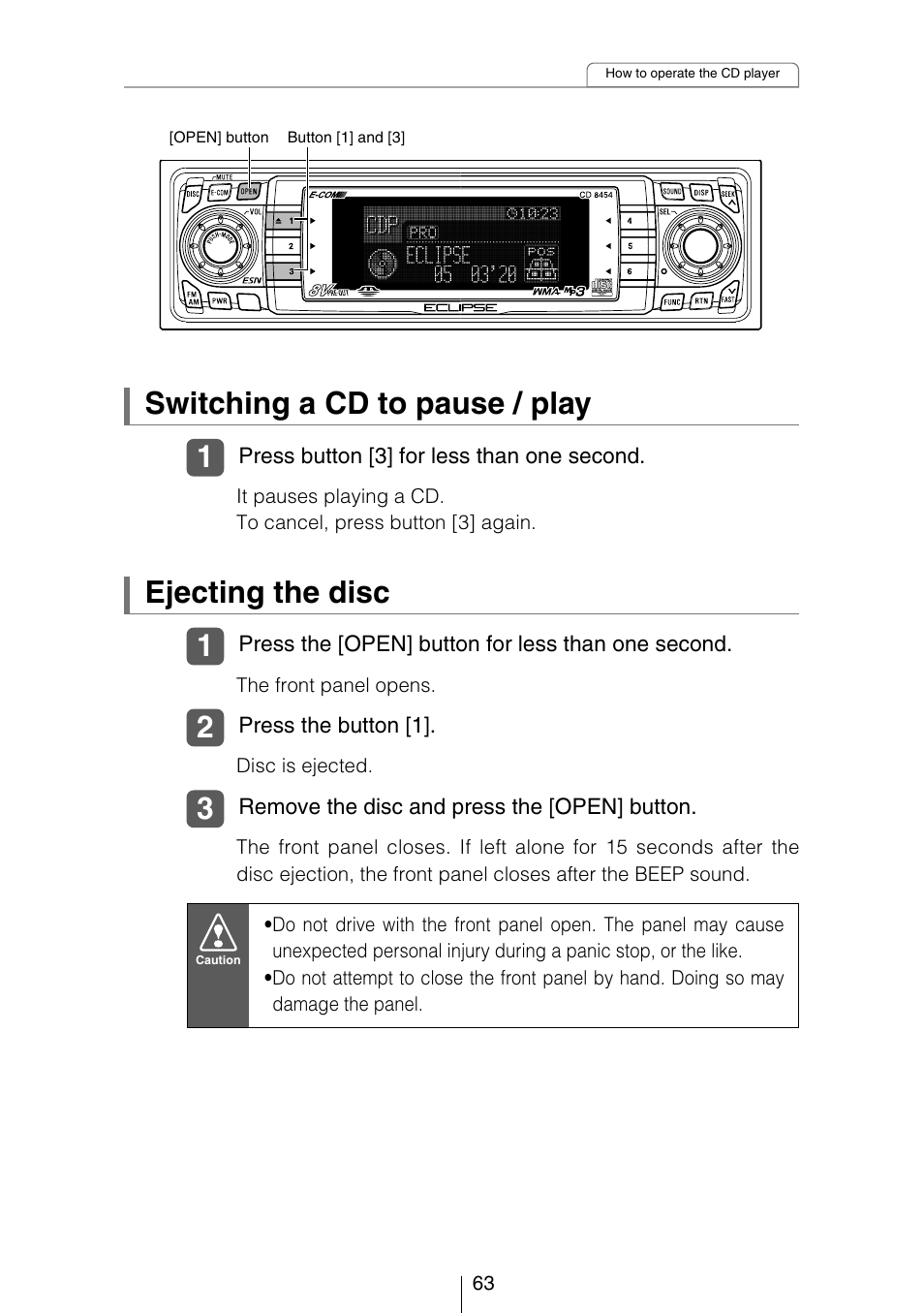 Ejecting the disc, Switching a cd to pause / play | Eclipse - Fujitsu Ten CD8454 User Manual | Page 63 / 180