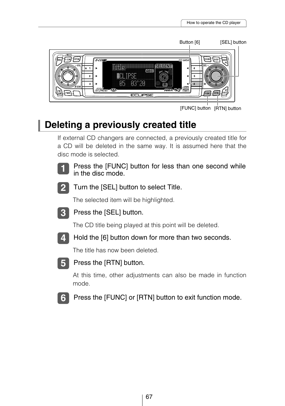 Deleting a previously created title | Eclipse - Fujitsu Ten CD8454 User Manual | Page 67 / 180