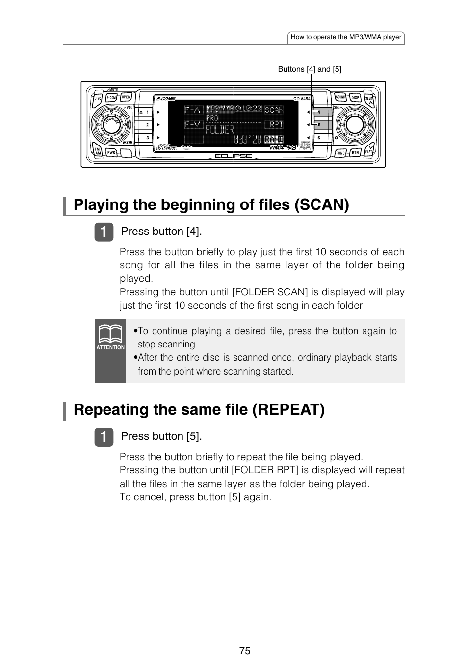 Playing the beginning of files (scan), Repeating the same file (repeat) | Eclipse - Fujitsu Ten CD8454 User Manual | Page 75 / 180
