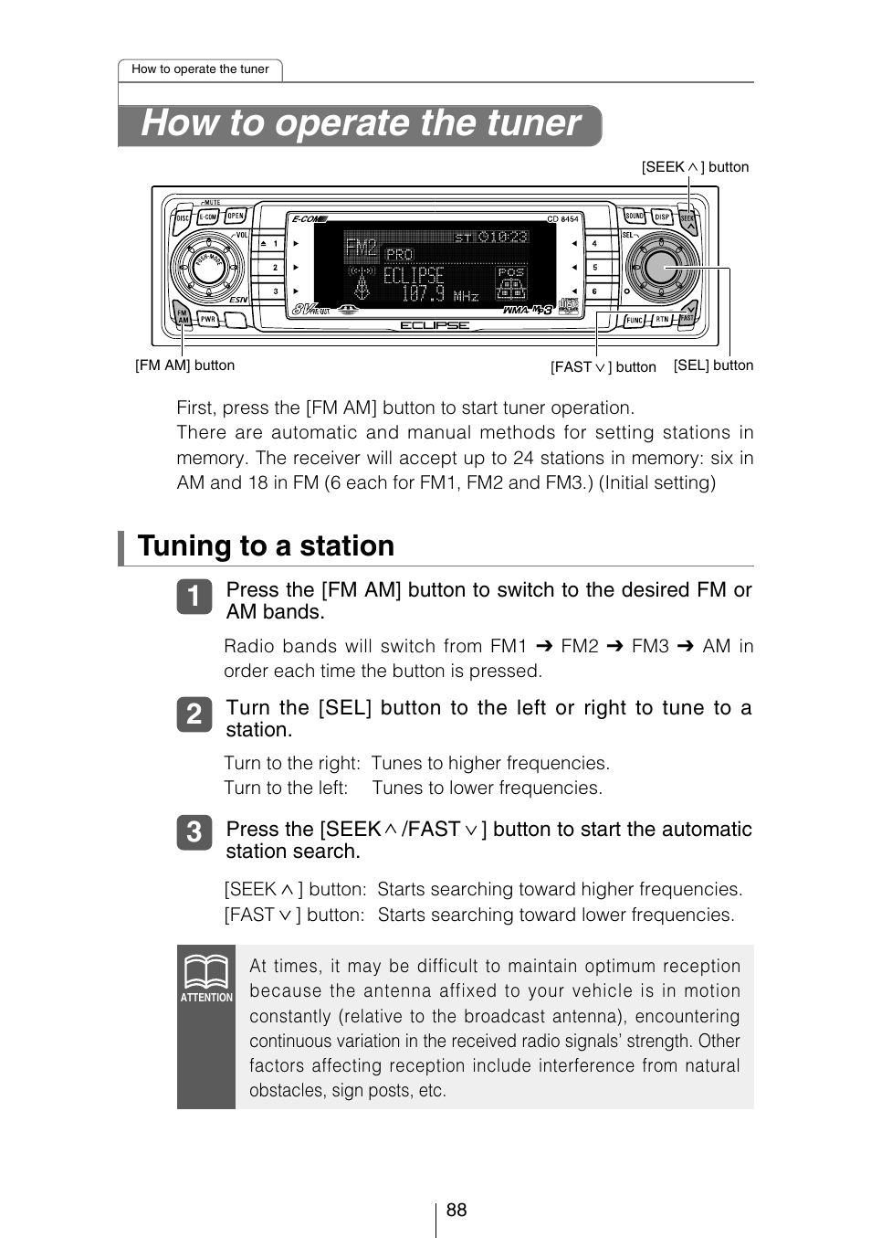 How to operate the tuner, Tuning to a station | Eclipse - Fujitsu Ten CD8454 User Manual | Page 88 / 180