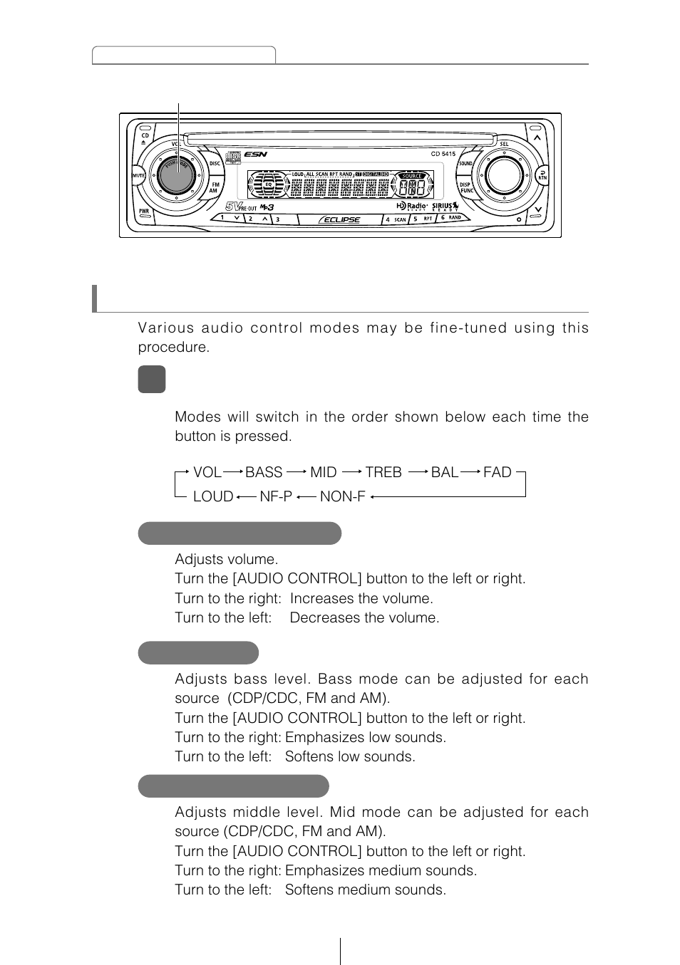 Switching audio control modes, Vol (volume) mode bass mode mid (middle) mode | Eclipse - Fujitsu Ten CD5415 User Manual | Page 26 / 95