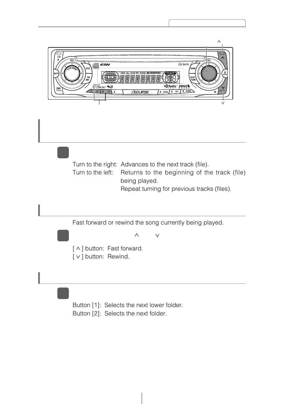 Skipping to the next or previous folder, Fast forward /rewind | Eclipse - Fujitsu Ten CD5415 User Manual | Page 41 / 95